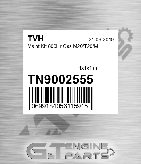 TN9002555 Maint Kit 800Hr Gas M20/T20/M