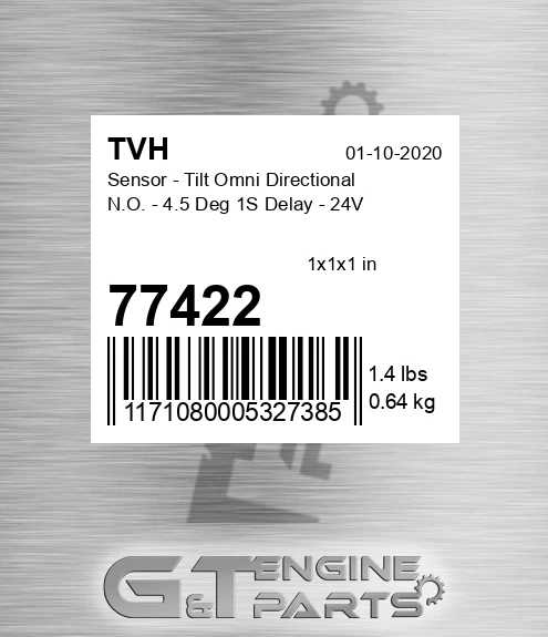 77422 Sensor - Tilt Omni Directional N.O. - 4.5 Deg 1S Delay - 24V