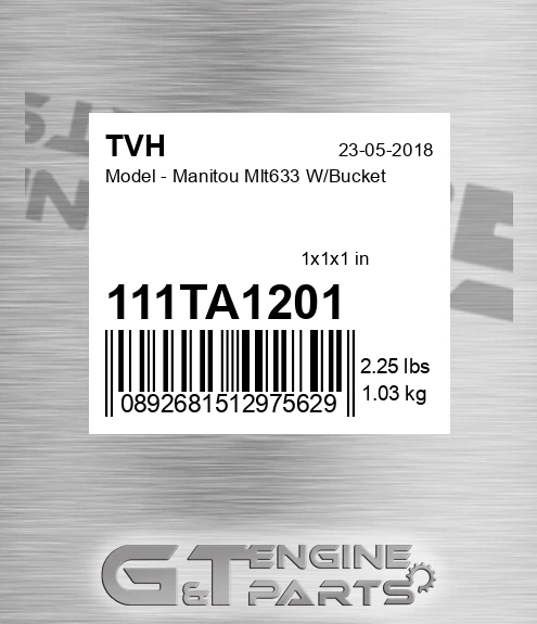 111TA1201 Model - Manitou Mlt633 W/Bucket