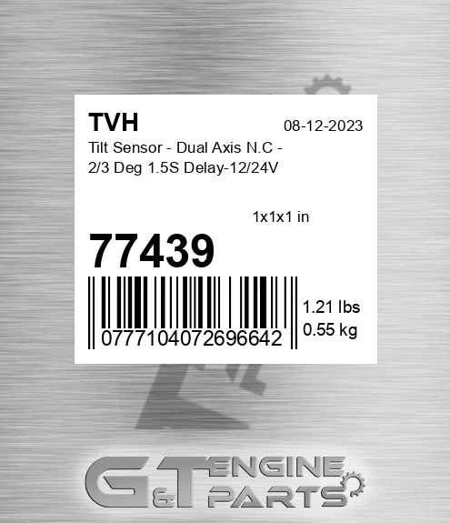 77439 Tilt Sensor - Dual Axis N.C - 2/3 Deg 1.5S Delay-12/24V