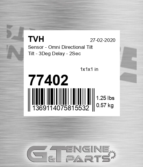 77402 Sensor - Omni Directional Tilt Tilt - 3Deg Delay - 2Sec